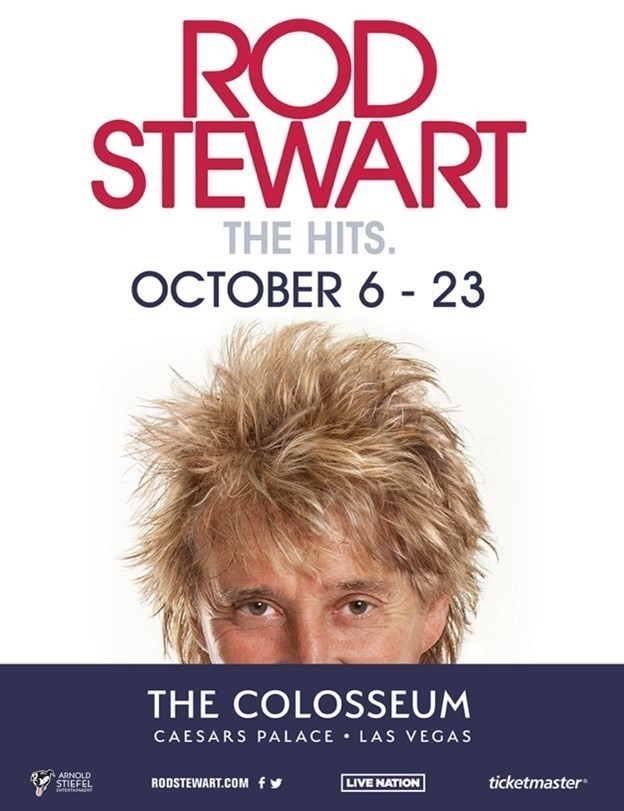 Rod Stewart Announces 2021 Las Vegas Residency Dates at The Colosseum at Caesars Palace