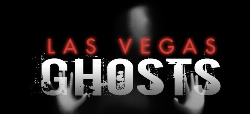 Track Down the Ghosts on the Vegas Strip