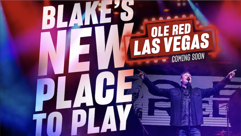 Blake Shelton Is Bringing Ole Red  to Las Vegas