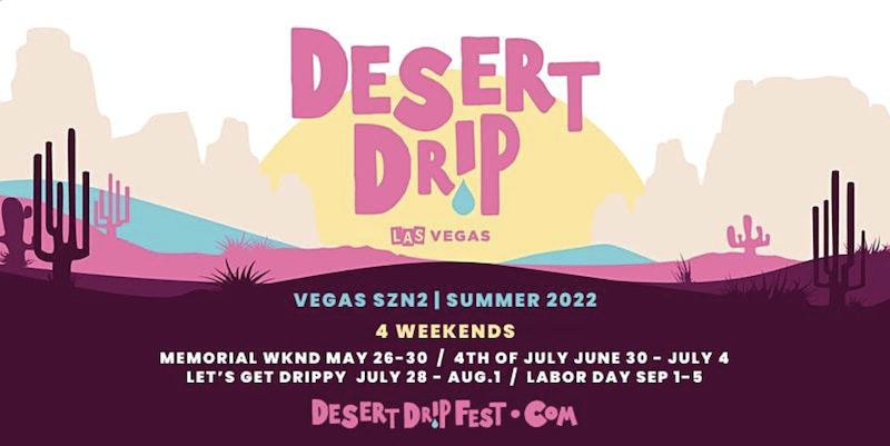 Dance the Night Away at Desert Drip Las Vegas