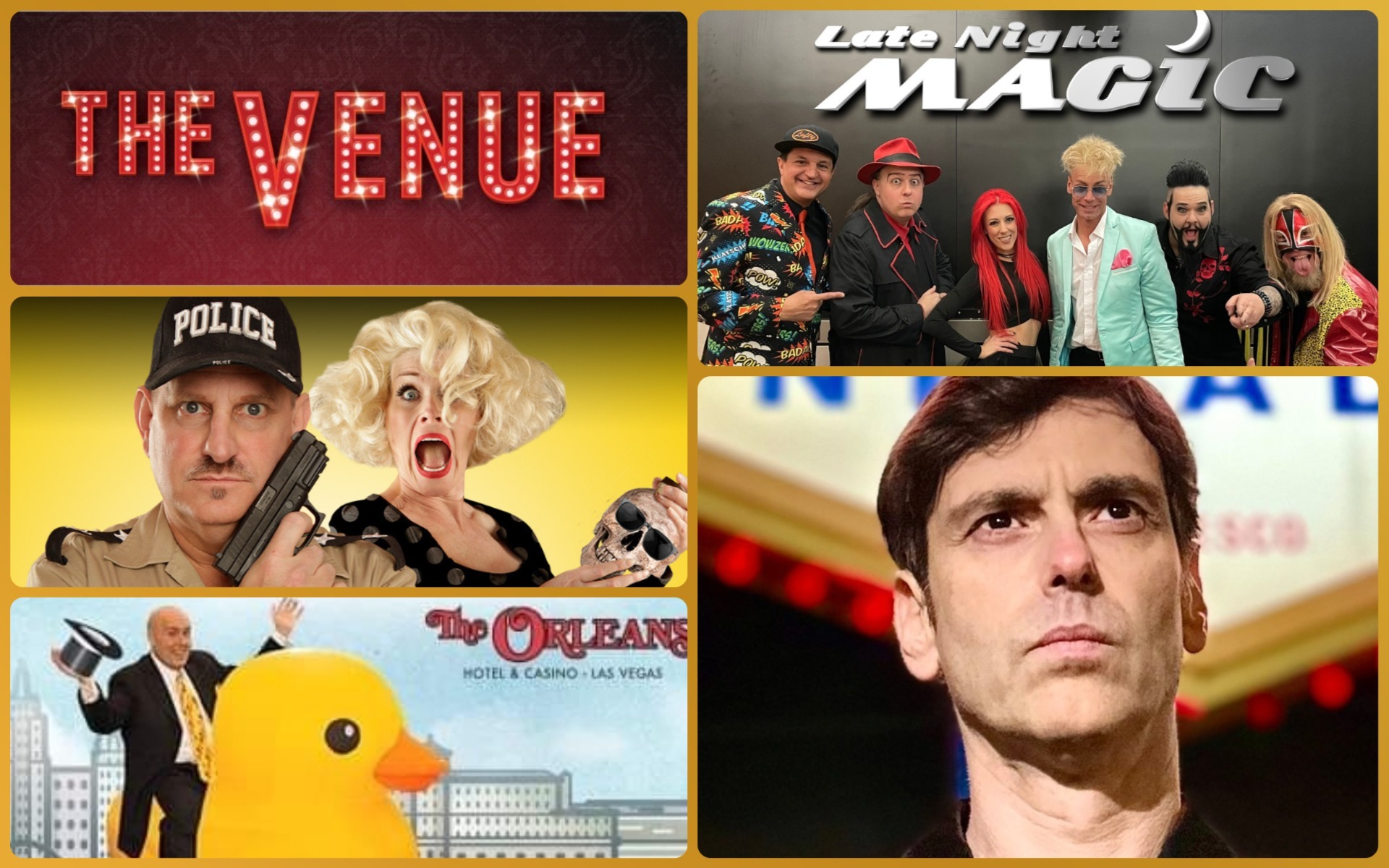 ORLEANS CASINO Embraces Small Production Shows at 'THE VENUE'